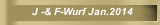 J -& F-Wurf Jan.2014